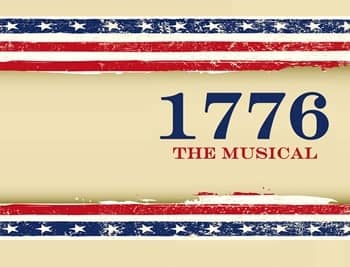 [CREDIT: OSTC] Ocean State Theatre  will present '1776'  from Feb. 24 – March 13.