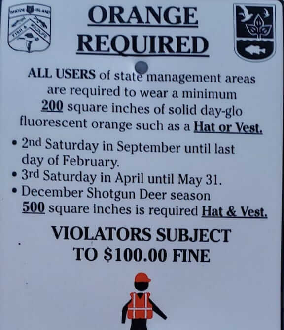 [CREDIT: Mary Carlos] RI law requires wearing orange during shotgun deer hunting season and other hunting seasons. People must wear orange April 17 - May 31. 