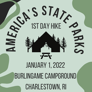 (DEM) is inviting residents to #WalkInto22 and celebrate the New Year by joining a First Day Hike at Burlingame State Park and Campground, 75 Burlingame State Park Road in Charlestown, on Saturday, Jan. 1, 2022, 1-3 p.m.