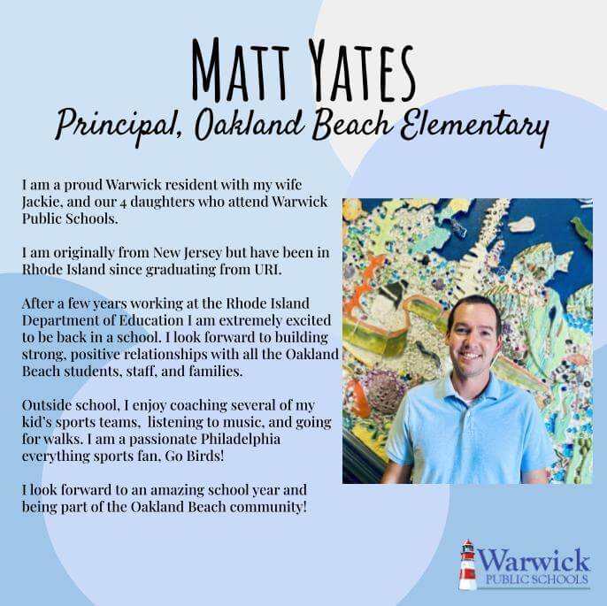 [CREDIT: Warwick Schools] An introductory letter from new Oakland Beach Principal Matt Yates posted to the Oakland Beach elementary website.