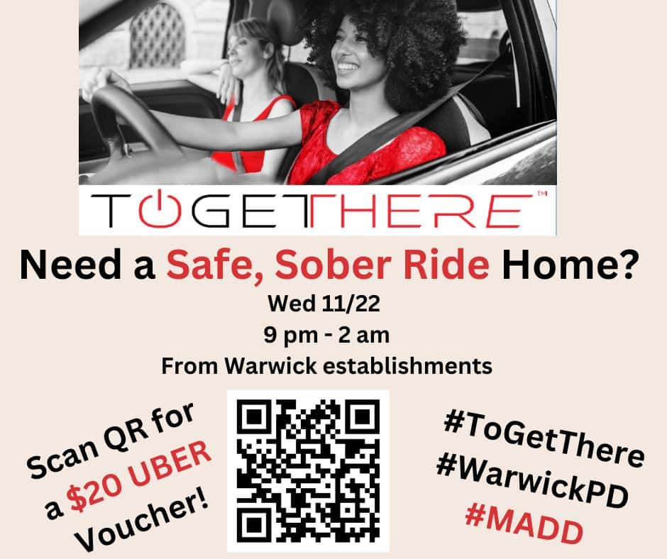 [CREDIT: WPD] Warwick Polce and MADD RI and other community organizations are cooperating to offer sober, safe rides in Warwick on Nov. 22.