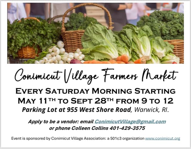 The Conimicut Village Farmer's Market runs every Saturday at 9 a.m. till noon, till Sept. 28.