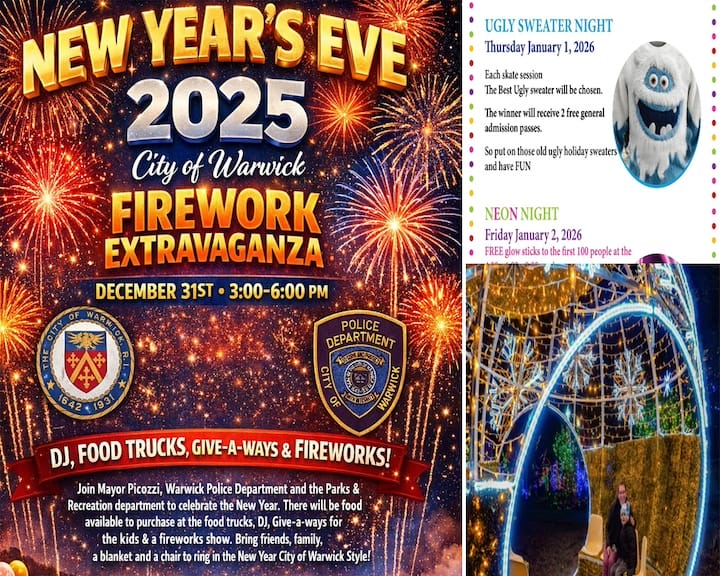 [CREDIT: WP Composite] The final Warwick Weekend Events roundup of 2025 has fireworks, a hike, holiday lights and special skate nights.
